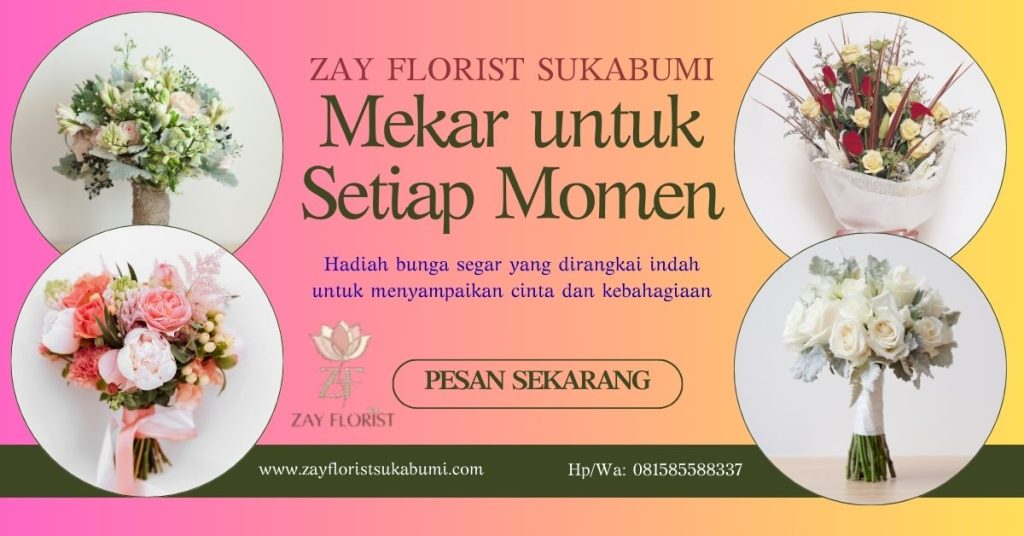 Florist Selawangi Sukabumi